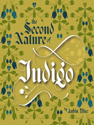 cover image of The Second Nature of Indigo